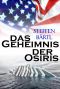 [Botschafter Andre Hartmann 02] • Das Geheimnis der Osiris